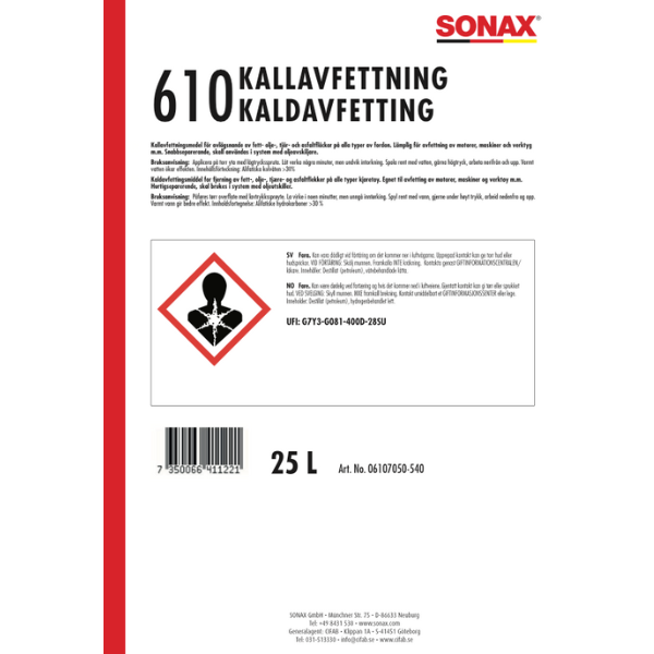 Kallavfettning, 25L